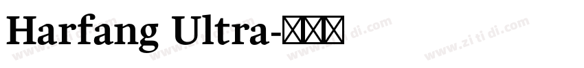 Harfang Ultra字体转换